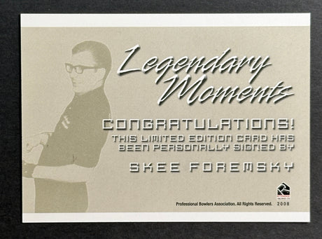 Skee Foremsky 2008 Rittenhouse PBA Legendary Moments Autograph Bowling Card