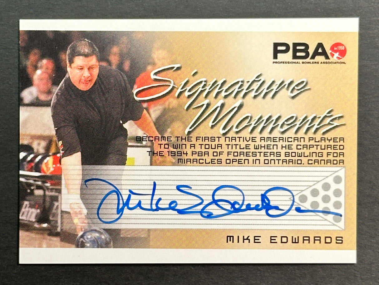 Mike Edwards 2007 Rittenhouse Signature Moments PBA Autograph Bowling Card