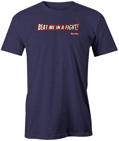beat-me-in-a-fight-bowling-tee-shirt-brunsnick-brands-of-brunswick-bowler-tshirt