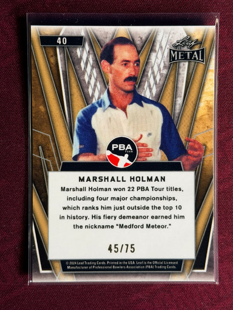 2024 Leaf Metal PBA Marshall Holman 45/75