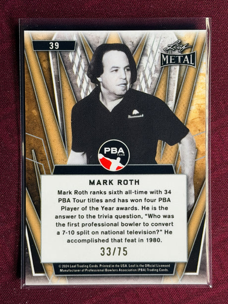 2024 Leaf Metal PBA Mark Roth 33/75