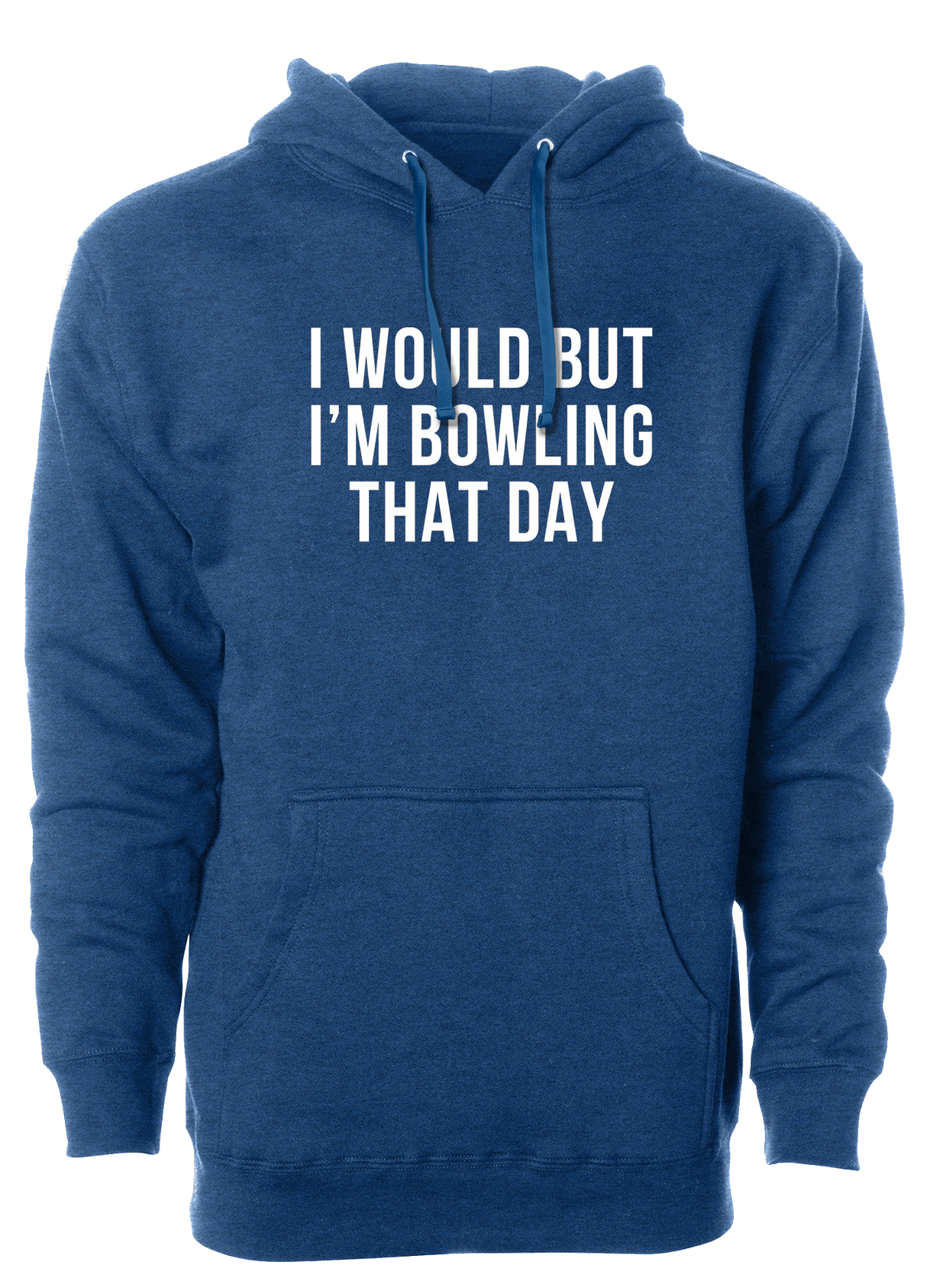 Sorry I have better plans! 'cause when you're not bowling...it sucks! This is the perfect gift for any long time or avid bowler. Grab this tee and hit the lanes! cool, funny, tshirt, tee, tee shirt, tee-shirt, league bowling, team bowling, ebonite, hammer, track, columbia 300, storm, roto grip, brunswick, radical, dv8, motiv.