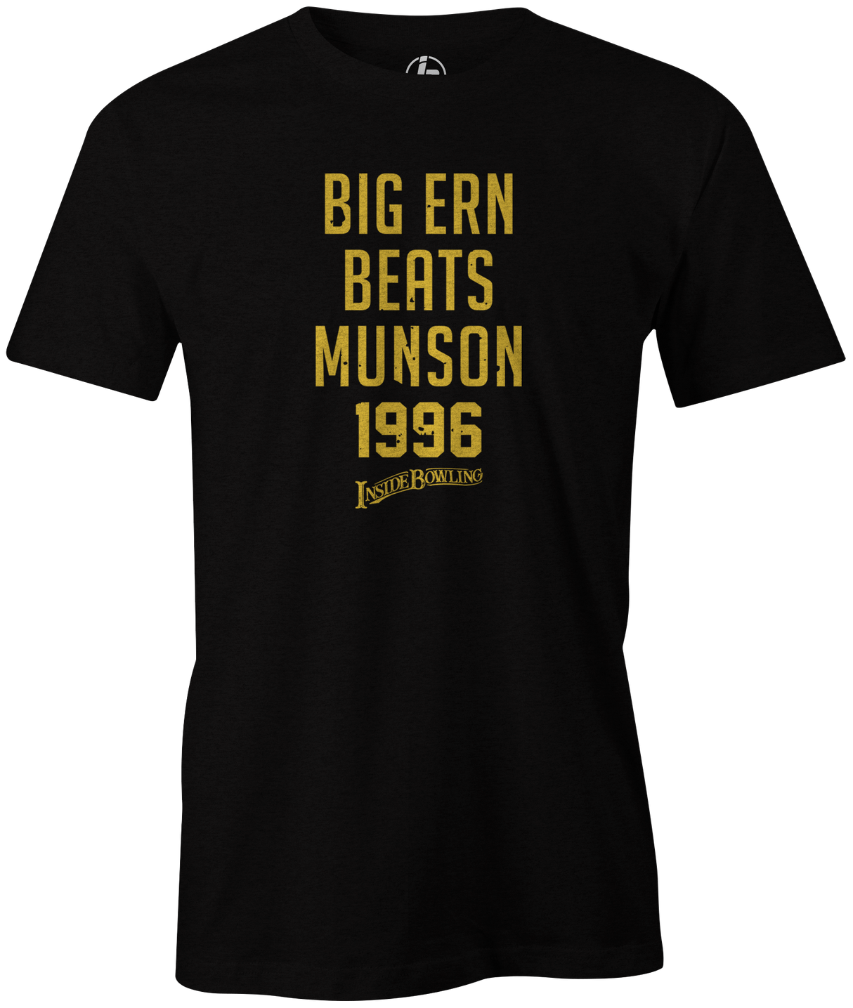 Big Ern Beats Munson 1996 Bowling Pop Culture T-Shirt Black for men