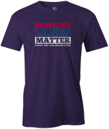 Bowling Lanes Matter Men's T-shirt, Purple,  cool, awesome, fun, tee, tee shirt, tee-shirt, vintage, original, league bowling shirt, tournament shirt