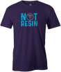 Not Resin Men's T-Shirt, Purple, Funny, bowling, tshirt, tee, tee-shirt, tee shirt, urethane, purple hammer, black hammer, hammer bowling, faball, old school, cool.