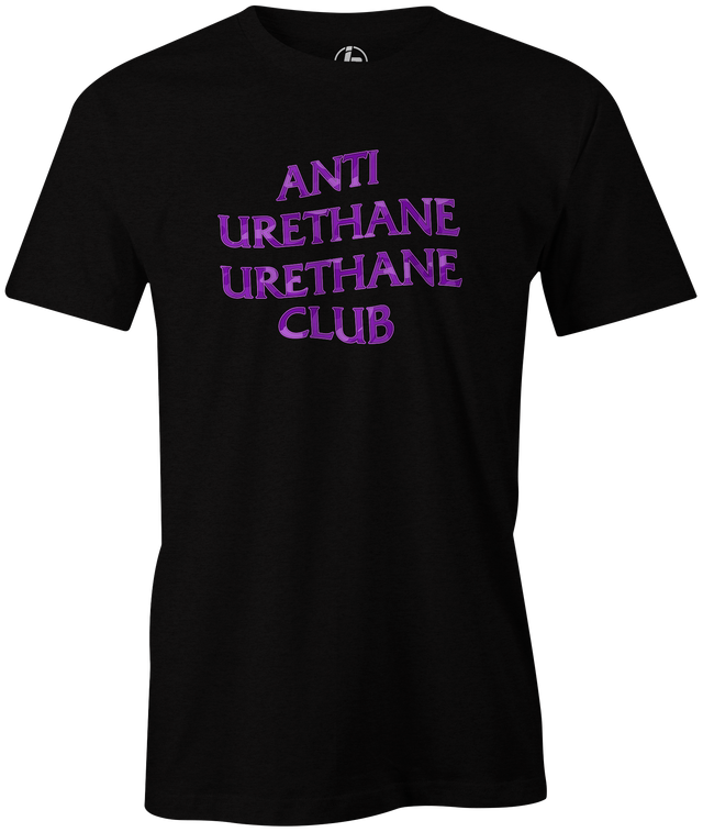 Anti Urethane Urethane Club Special design by YouTuber Louis Luna aka AznTheBowler. Hit the lanes in this awesome Inside Bowling T-shirt and be a part of the team! League bowling Team shirt. Junior Gold. PBA. PWBA. tee, tee shirt, tee-shirt, tshirt, t shirt, tournament shirt. Cool, novelty. Men's. happy-bowlers-make-lifelong-partners bowling tee shirt funny novelty league night bowler tshirt