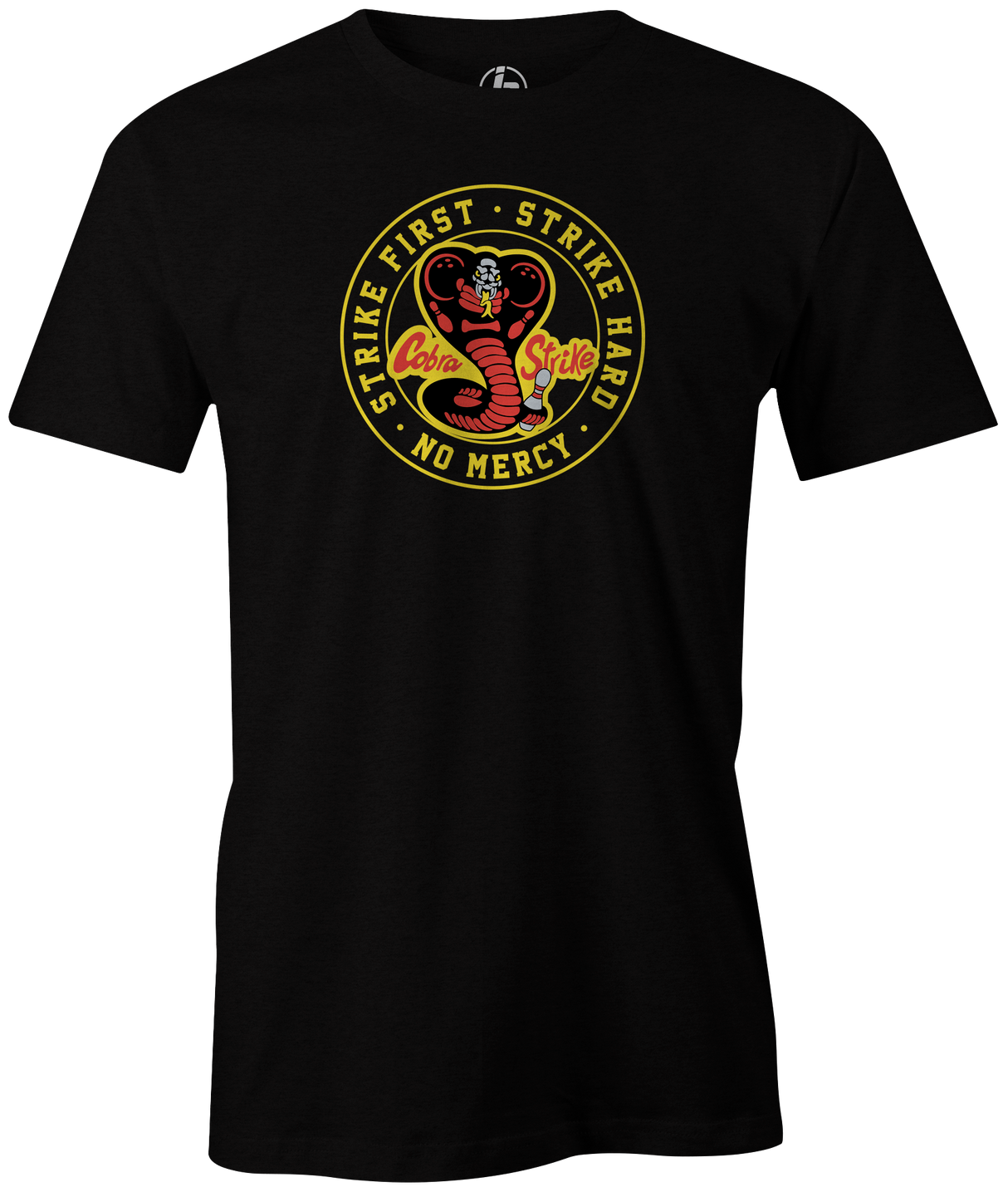 Strike First. Strike Hard. No Mercy. Cobra Kai, Karate Kid. Pick up this original Cobra Strike t-shirt and support YouTuber Louis Luna. All proceeds from this shirt will go directly towards helping Louis with his YouTube and Bowling endeavors. tee, tee-shirt, tees, apparel. merch, free shipping, discount, gift, league bowling team, cool