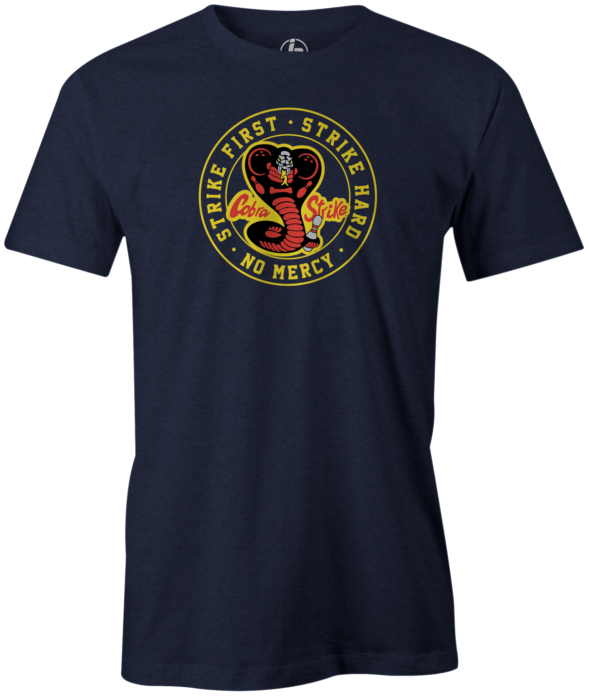 Strike First. Strike Hard. No Mercy. Cobra Kai, Karate Kid. Pick up this original Cobra Strike t-shirt and support YouTuber Louis Luna. All proceeds from this shirt will go directly towards helping Louis with his YouTube and Bowling endeavors. tee, tee-shirt, tees, apparel. merch, free shipping, discount, gift, league bowling team, cool