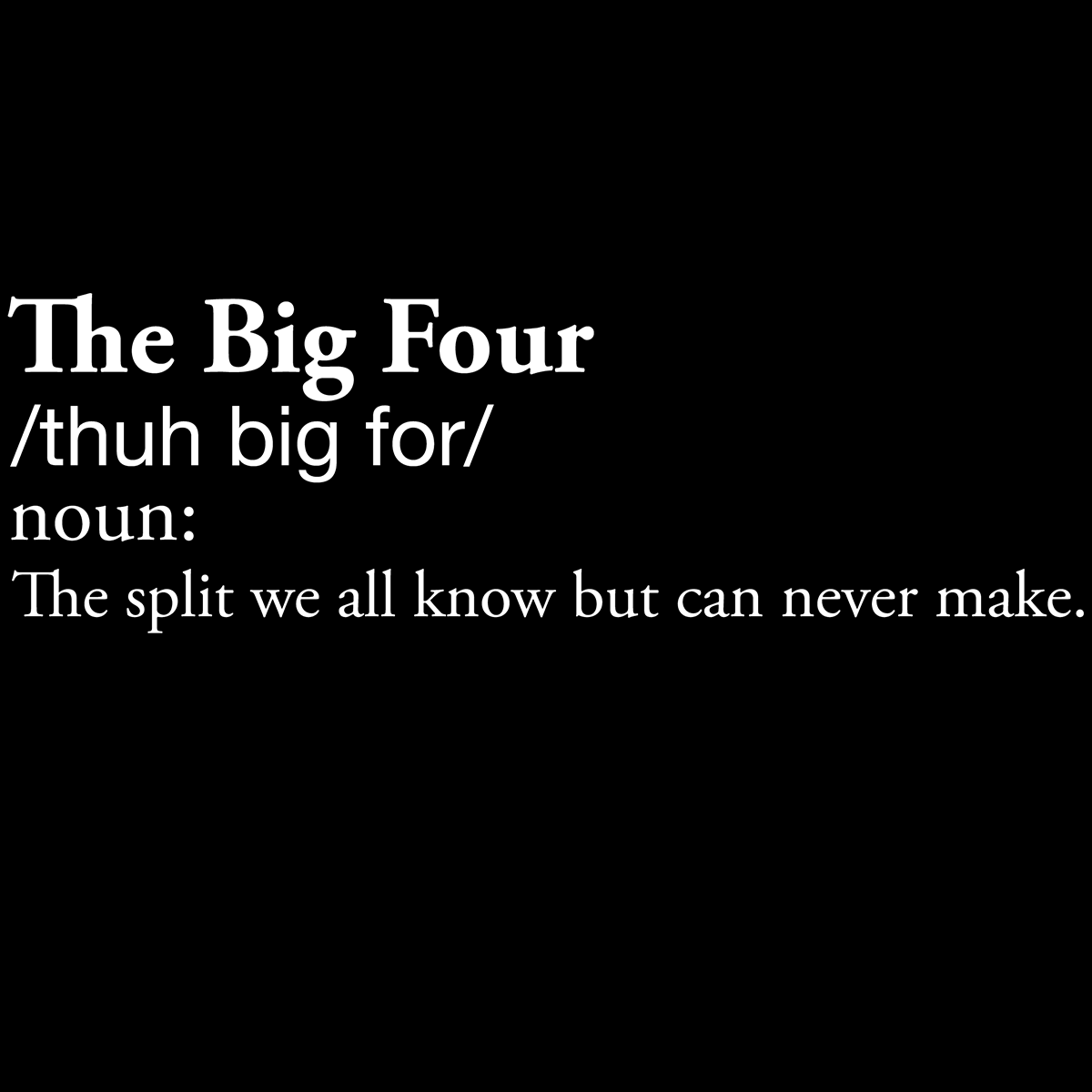 The Big Four