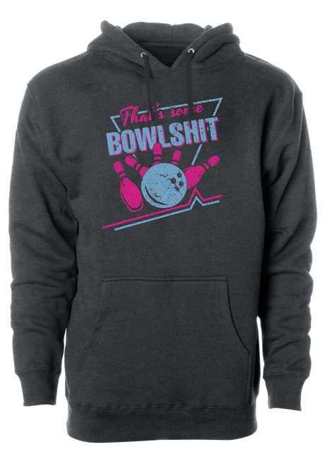 That's Some Bowlshit v2 Hoodie