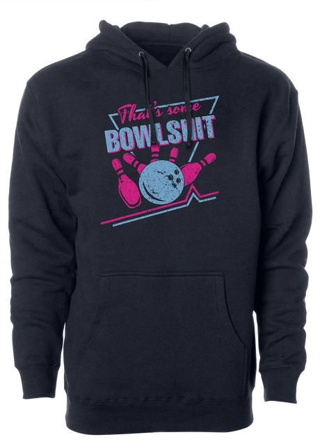 That's Some Bowlshit v2 Hoodie