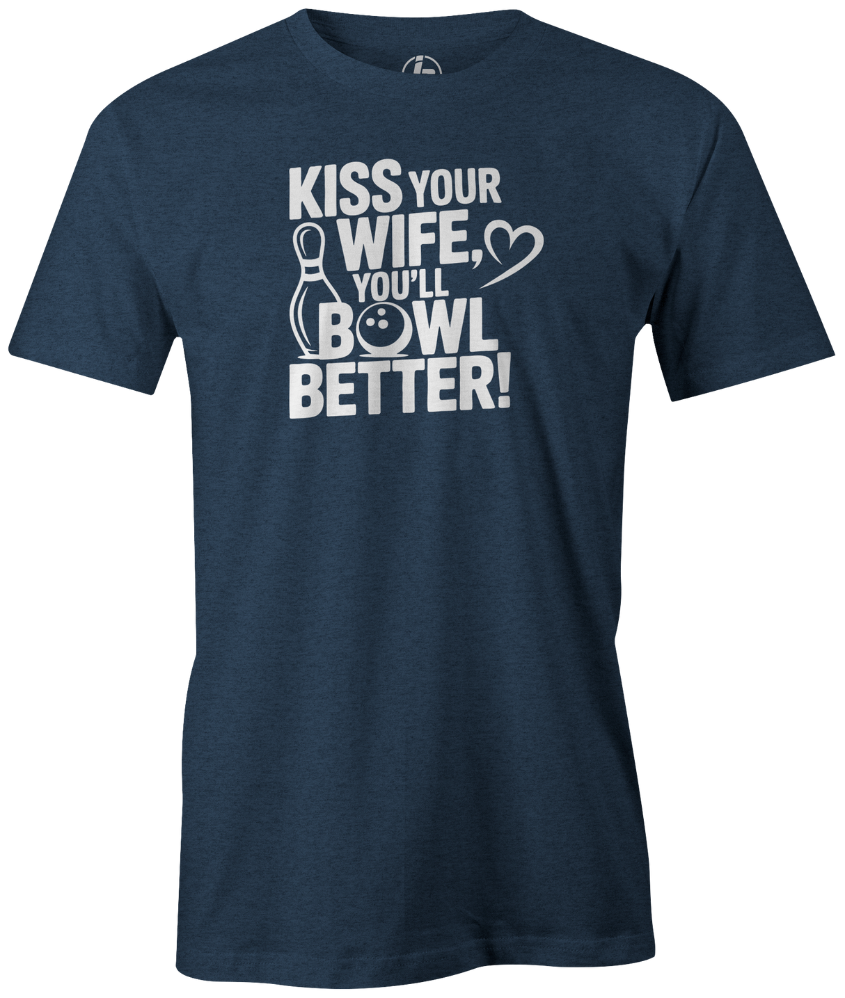 kiss your wife you will bowl better gary haines dino castillo bowling novelty tee shirt usbc masters show pba black red grey blue navy