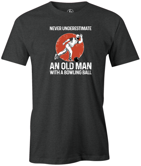 Never Underestimate an Old Man with a Bowling Ball