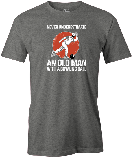 Never Underestimate an Old Man with a Bowling Ball