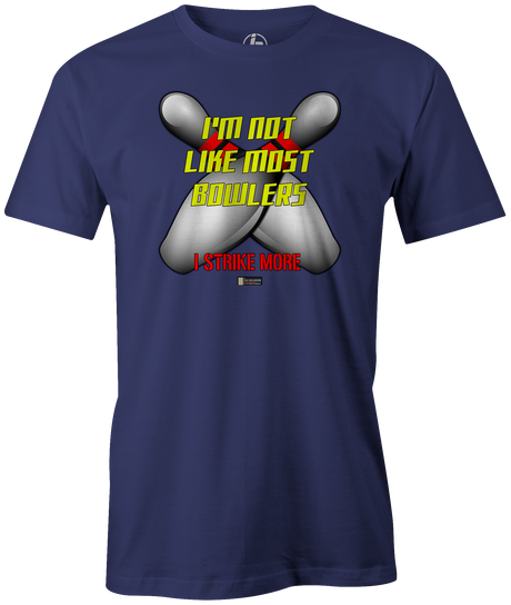 I'm not like other bowlers...