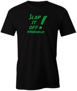 mrbowler-slap-it-off bowling tshirt dylan eichler bowler tee shirt