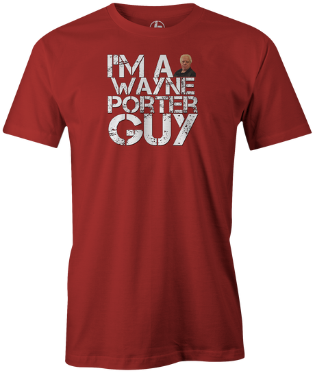 I'm a WAYNE PORTER GUY!