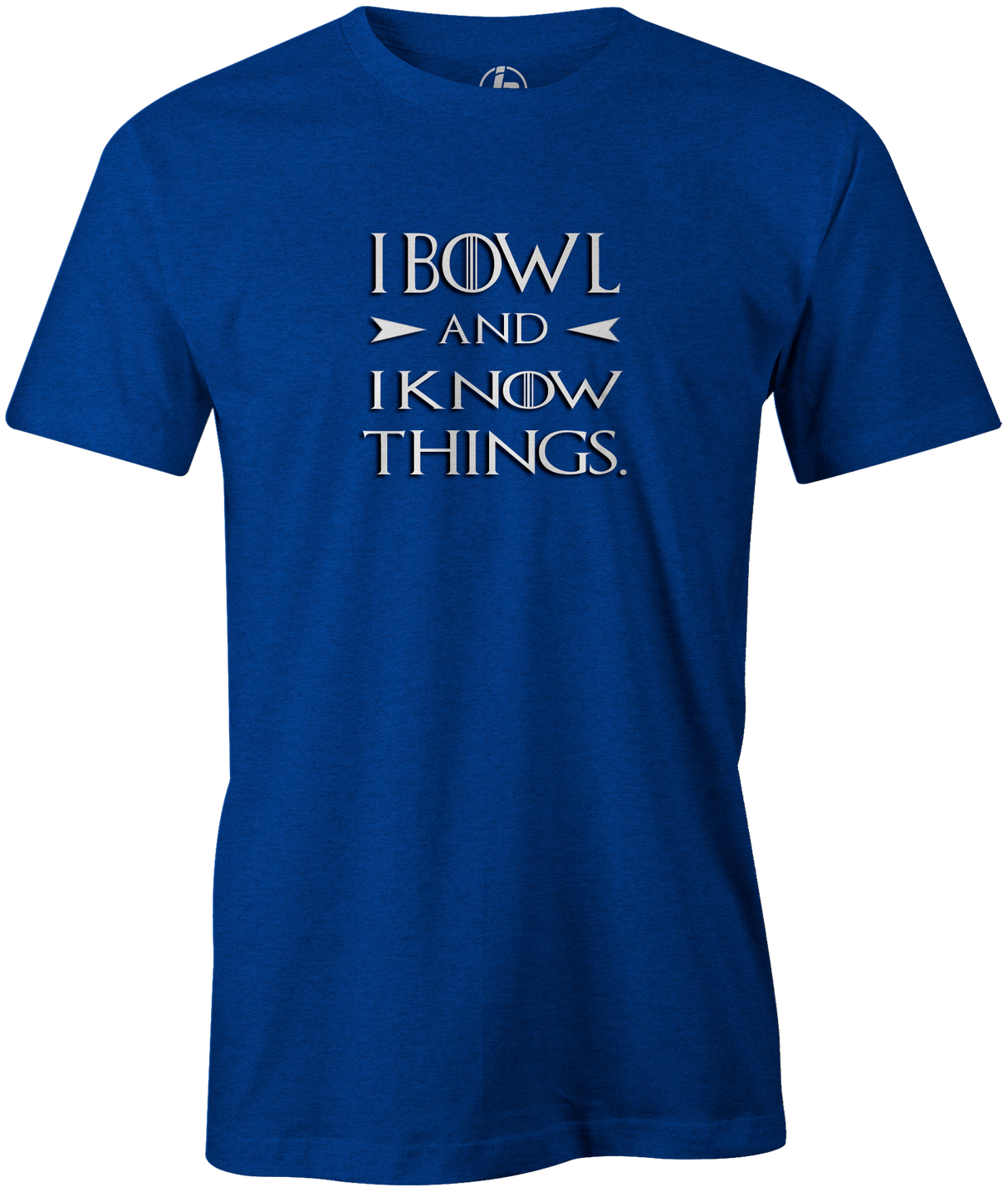 Think you're smart? Do you like to bowl? Combine them with this awesome "I Bowl and I Know Things" tee. Game of thrones bowling funny novelty bowler tshirt