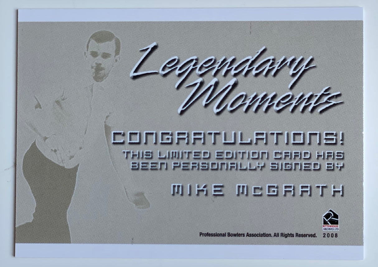 Mike McGrath 2008 Rittenhouse PBA Legendary Moments Autograph Bowling Card