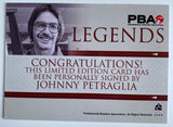 Johnny Petraglia 2008 Rittenhouse PBA Legends Autograph Bowling Card