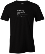bad-carry-bowling-shirt-bowler-tshirt-bowl-tee-vocab