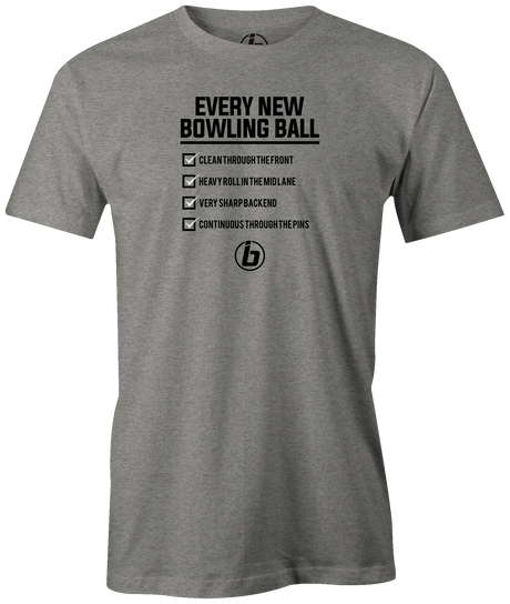 Qualities of every new bowling ball release...facts! This is the perfect gift for any long time or avid bowler. Grab this tee and hit the lanes! cool, funny, tshirt, tee, tee shirt, tee-shirt, league bowling, team bowling, ebonite, hammer, track, columbia 300, storm, roto grip, brunswick, radical, dv8, motiv.