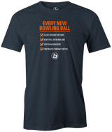 Qualities of every new bowling ball release...facts! This is the perfect gift for any long time or avid bowler. Grab this tee and hit the lanes! cool, funny, tshirt, tee, tee shirt, tee-shirt, league bowling, team bowling, ebonite, hammer, track, columbia 300, storm, roto grip, brunswick, radical, dv8, motiv.