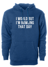 Sorry I have better plans! 'cause when you're not bowling...it sucks! This is the perfect gift for any long time or avid bowler. Grab this tee and hit the lanes! cool, funny, tshirt, tee, tee shirt, tee-shirt, league bowling, team bowling, ebonite, hammer, track, columbia 300, storm, roto grip, brunswick, radical, dv8, motiv.