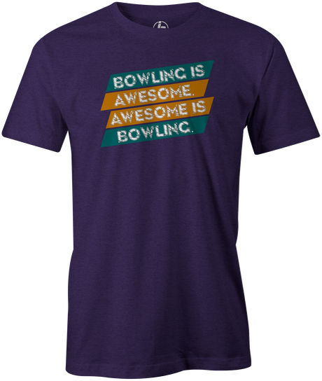 Bowling Is Awesome Men's T-shirt, Purple, cool, funny, tshirt, tee, tee shirt, tee-shirt, league bowling, team bowling, ebonite, hammer, track, columbia 300, storm, roto grip, brunswick, radical, dv8, motiv.