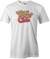 That 700's Club Bowling T-Shirt AznTheBowler White