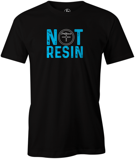 Not Resin Men's T-Shirt, Black, Funny, bowling, tshirt, tee, tee-shirt, tee shirt, urethane, purple hammer, black hammer, hammer bowling, faball, old school, cool.