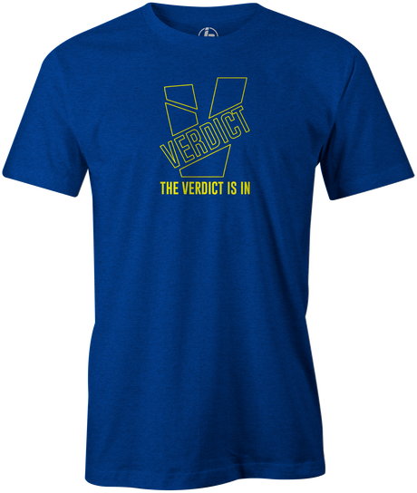Verdict is in Men's T-Shirt, Blue, bowling, bowling ball, verdict, verdict pearl, ebonite, ebonite bowling, ebonite bowling ball, logo, cool, tshirt, tee-shirt, tee shirt, tee