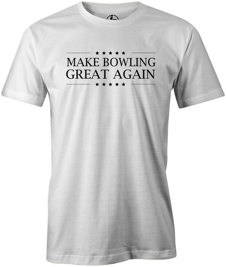 Make Bowling Great Again Men's Shirt, White, Cool shirt, funny, t-shirt, tee, tee-shirt, trump