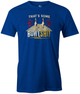 Fast 8, Pocket 7-10, Solid 5...it's all Bowl$hit!  in this cool bowling t-shirt. Tee-shirt. Tshirt. Fashionable bowling shirt. Bowler. Apparel. Cool. Cheap. This is the perfect gift for anyone who is a great bowler. Novelty tee. Athletic tee. 