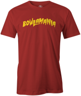 Bowlamania Men's T-Shirt Red, Bowling tee, tshirt, t-shirt, Hulk Hogan, Wrestling, WWE