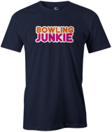 Bowling Junkie It's addicting and you don't care who knows you love bowling! Dunkin Donuts and coffee Gather up your friends, snag this cool t-shirt and hit the lanes for a fun night out! This shirt is also the perfect gift for anyone who loves to bowl! League bowling tshirt, Team shirt, T-shirt, tee-shirt, tshirt. Novelty. Funny t-shirt. Navy