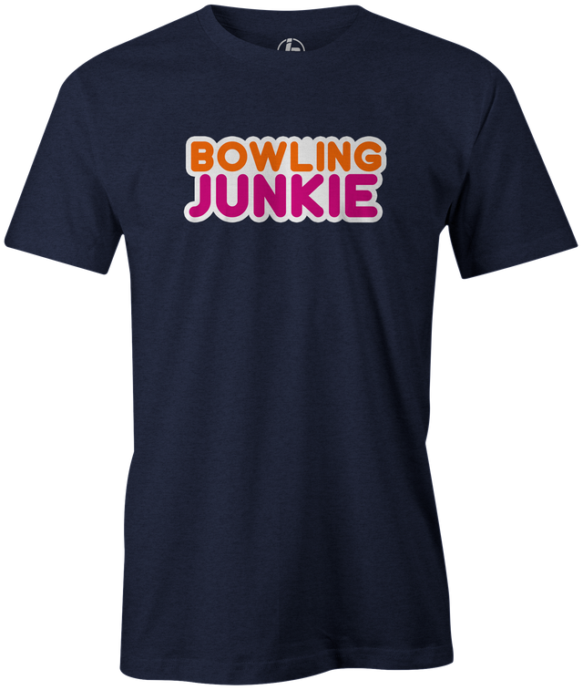 Bowling Junkie It's addicting and you don't care who knows you love bowling! Dunkin Donuts and coffee Gather up your friends, snag this cool t-shirt and hit the lanes for a fun night out! This shirt is also the perfect gift for anyone who loves to bowl! League bowling tshirt, Team shirt, T-shirt, tee-shirt, tshirt. Novelty. Funny t-shirt. Navy