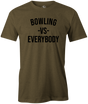 Bowling vs Everybody! What a crazy world we are in right now. The Bowling community will prevail...It's US against the world y'all! Corona shirt tshirt tee novelty funny bowling bowlingtime strike bowlingball bowlingfun fun sports friends pba bowlinglife bowlingleague bowler gobowling bowlingnight bowlingparty bowlingteam bowl familyfun bowlingshirt bowlingtee bowlingtshirt funnytshirt funnyshirt bowlingNerd