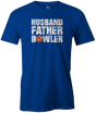 Husband, Father, Bowler Men's Bowling shirt, blue, tee, tee-shirt, tee shirt, apparel, merch, cool, funny, vintage, father's day, gift, present, cheap, discount, free shipping.