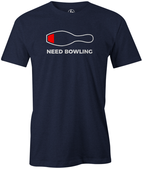 Need Bowling Men's Shirt, Navy, Funny, cool, novelty, tee, tee-shirt, t-shirt, tshirt