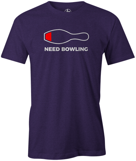 Need Bowling Men's Shirt, Purple, Funny, cool, novelty, tee, tee-shirt, t-shirt, tshirt