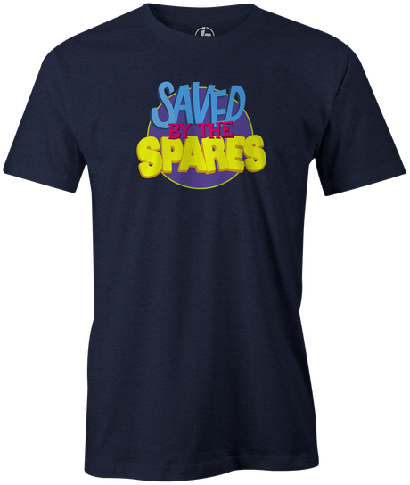 It's never been more true...Spares are KEY. Your game will be Saved By The Spares! Saved By the Bell tshirt tee t-shirt. Zack Morris, Kelly Kapowski, AC Slater, Screech Powers, Lisa Turtle, Jesse Spano, Mr. Belding. Bowling League Night Spares Strikes gutter friends family bowler funny novelty tv television 80s 90s teen. navy