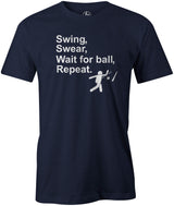 We have a very simple formula for life: Swing, Swear, Wait for Ball, Repeat! Bowling, Tshirt, gift, funny, free, novelty, golf, shirt, tshirt, tee, shirt, pba, pwba, pro bowling, league bowling, league night, strike, spare, gutter,  navy