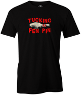 Right-handers know it well and hate it the most...dang Ten Pin!  Bowling tee, tee-shirt, tshirt, t-shirt. Bowling league shirt. Fucking Ten Pin. Tucking Fen Pin. Bowlers hate the ten pin. 