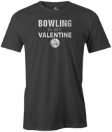 bowling-is-my-valentine-bowler-tee-shirt-february-14th-bowl-tshirt
