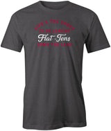 Life Is Too Short To Be Leaving Flat Tens Down the Lane. Take advantage of the opportunities Bowling throws your way! in this cool bowling t-shirt. Tee-shirt. Tshirt. Fashionable bowling shirt. Bowler. Apparel. Cool. Cheap. This is the perfect gift for anyone who is a great bowler. Novelty tee. Athletic tee. 