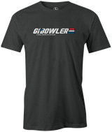 GI Bowler. A Real American Hero Bowler! Cool, vintage, funny, novelty, original, movie, dinosaurs, league bowling team shirt, tournament shirt, FREE Shipping, cheap, deal, discount. t-shirt, tee-shirt. GI Joe GI Jane #gijoe #gijoenation #gijoecommunity #actionfigures #yojoe #hasbro #toys #cobra #gijoecollector 
