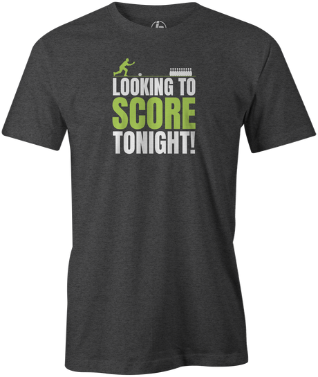 Looking to score tonight? Head to the lanes in this HOT Tee!  A perfect shirt for a bowling date night with your girlfriend or boyfriend. Have fun with this funny bowling tshirt design. Night out with friends bowling. Crazy bowl. bowlingshirt. 