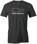 Been away from the lanes too long and need some bowling? Then this shirt is perfect for you! This cool novelty bowling tee is the perfect gift for any avid bowler. T-shirt, tee, tee-shirt, tee shirt, tshirt. League bowling team shirt. Present. Bowling pin. Stylish. Comfortable. Men's collection. 